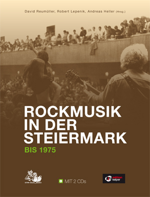 Rockmusik in der Steiermark bis 1975 - Foto des Buch-Covers